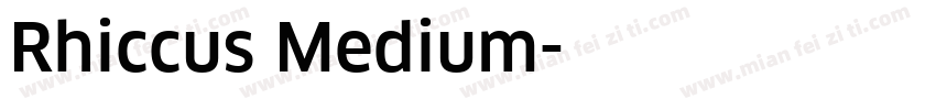 Rhiccus Medium字体转换